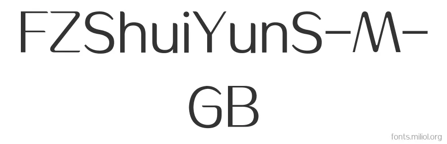 FZShuiYunS-M-GB 字体预览图