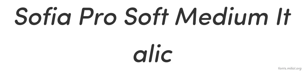 Sofia Pro Soft Medium Italic 字体预览图
