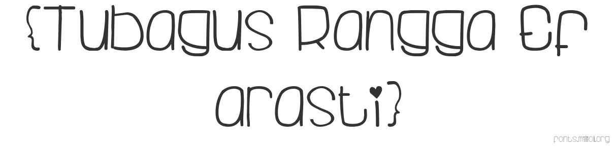 {Tubagus Rangga Efarasti} 字体预览图